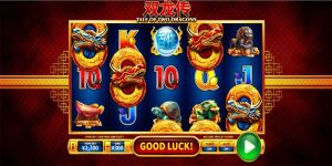 Nổ hũ Tale of Two Dragons Jackpot là gì? Kỹ năng thắng khủng từ cao thủ