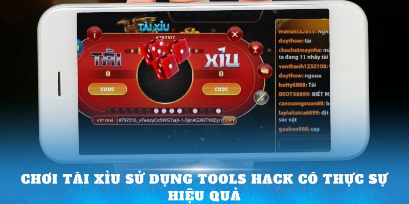 Có nhiều tools hack tài xỉu 2024 hiệu quả